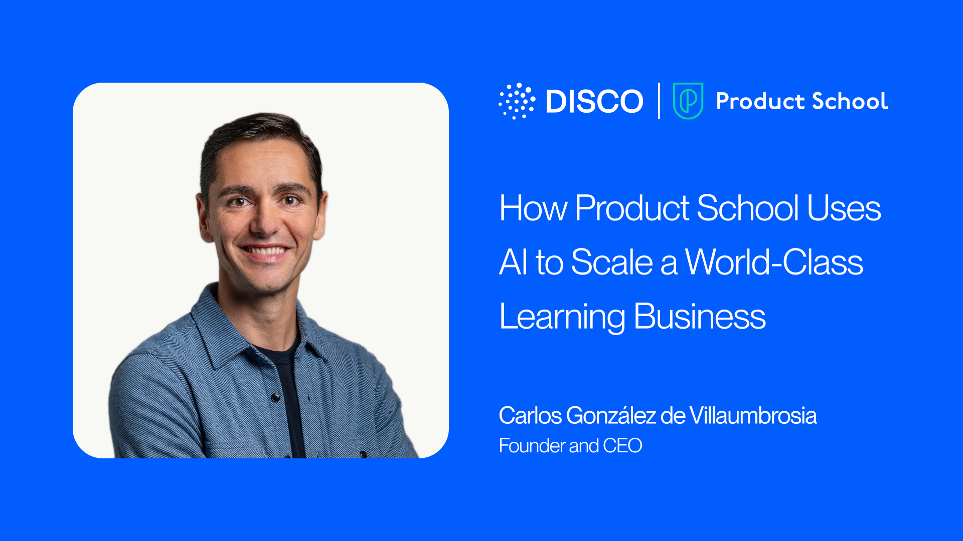 Behind the Scenes of Scale: How Product School Uses AI to Scale a World-Class Learning Business